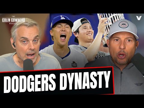 Colin Cowherd REACTS to Los Angeles Dodgers winning World Series vs. Blue Jays | MLB