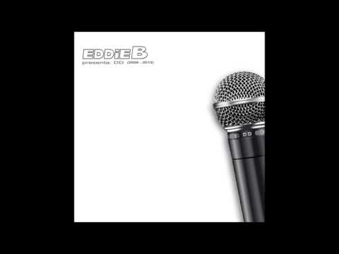 Eddie B presenta: DD (2008-2012)