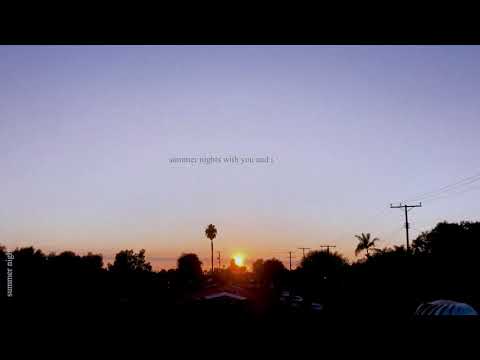 Video thumbnail for summer nights