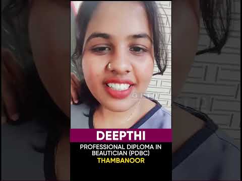 Deepthi, Beautician & Cosmetology Student, Shares Her Experience at GITD