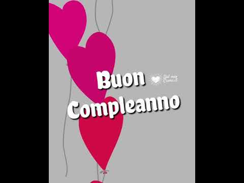 Buon Compleanno (Video con cuori che volano)
