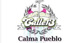 calle13 CALMA PUEBLO