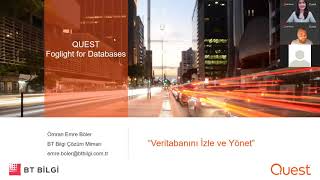 Veritabanını İzle ve Yönet (Quest Foglight) Webinar Yayını