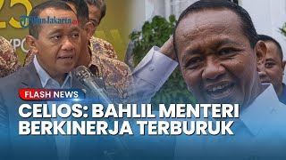 CELIOS Ungkap Rapor Merah: Bahlil Menteri Berkinerja Paling Buruk dan harus Di-reshuffle