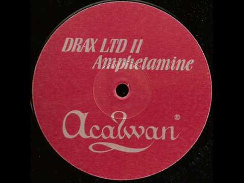 Drax - Amphetamine (2002 Rework)