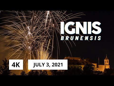 4K IGNIS BRUNENSIS 3.7.2021 | 2. ohňostroj / 2nd fireworks • Brno, Špilberk Castle | OFFICIAL VIDEO