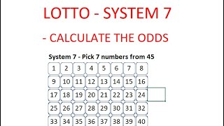 How to Calculate the Odds of Winning Lotto with System 7 - Step by Step Instructions - Tutorial