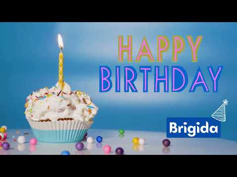 Happy Birthday Brigida