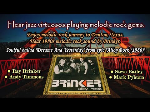 【Melodic Rock/AOR】Brinker - Dreams And Yesterday 1986~Emily's rare collection