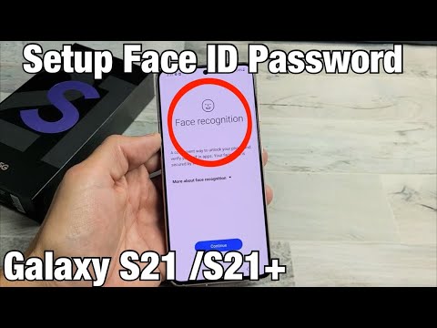 Galaxy S21 / S21+ : How to Setup Face ID Password (Facial Recognition)