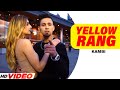 KAMBI : YELLOW RANG - HARJ NAGRA | RUSH TOOR | LATEST PUNJABI SONG 2022