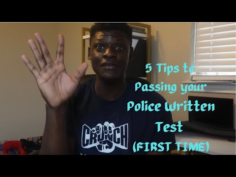 Pass your Police Written Test with these 5 Tips (First Time)