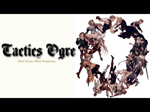 Tactics Ogre [PSP & Reborn] - Battle Theme Music Compilation