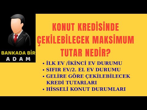 Konut kredisinde çekilebilecek maksimum kredi tutarı nedir? Gelire göre çekilebilecek tutar nedir?
