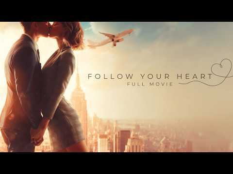 The Heartwarming Romance You Don’t Want to Miss | Follow Your Heart | Full Movie