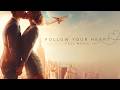 The Heartwarming Romance You Don T Want To Miss Follow Your Heart Full Movie