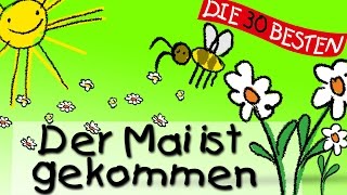Der Mai ist gekommen - Die besten Oster- und Frühlingslieder || Kinderlieder