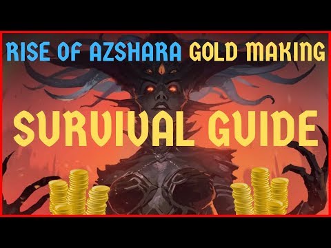 Rise of Azshara GOLD MAKING Survival Guide [BFA - Patch 8.2]