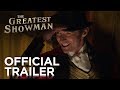 THE GREATEST SHOWMAN Official Trailer In Cinemas Boxing Day