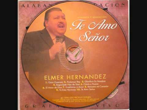 ALABANZA CRISTIANA CON ELMER HERNANDEZ || 1 HORA