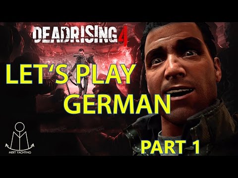 Lets Play Dead Rising 4 Deutsch/German Gameplay Part 1 Der Alte Geist und Die Mall