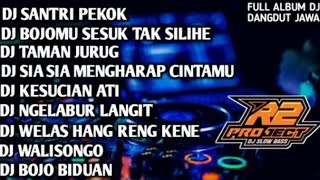 Download lagu DJ FULL ALBUM DANGDUT JAWA, SANTRI PEKOK mp3