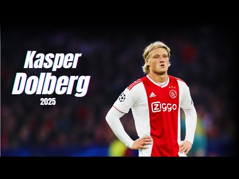 Kasper Dolberg - Full Season Show - 2025ᴴᴰ