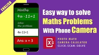 Easy way to solve Maths Problems | Photo Math Camera Calculator | English Tutorial