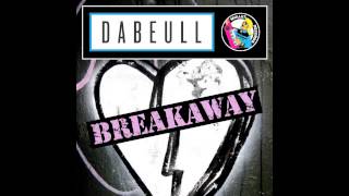 Dabeull - Breakaway (Extended Mix) • (Preview)