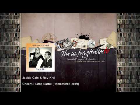 Jackie Cain & Roy Kral - Cheerful Little Earful - Remastered 2019