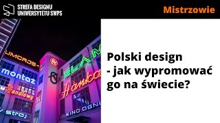Wykłady online - Strefa Designu Uniwersytetu SWPS / zdjęcie nr: 4