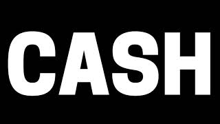 CASH — The Ballad of Johnny Cash