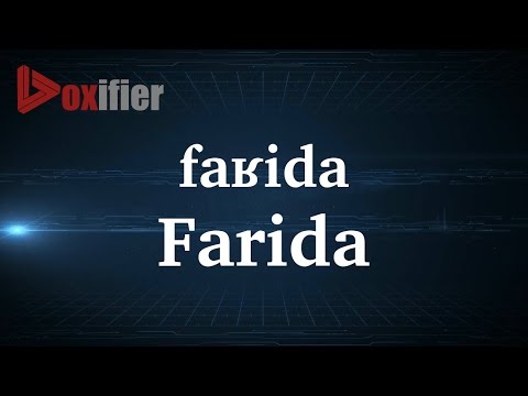 How to Pronunce Farida in French - Voxifier.com