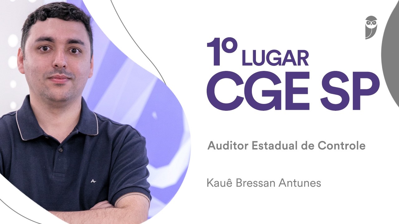 CGE-SP: Kauê Bressan Antunes, aprovado em 1º lugar para Auditor de Controle - Obras e Concessões