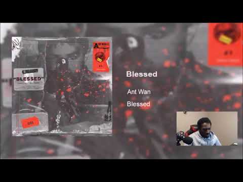 Ant Wan - Blessed (Swedish Rap Reaction) 🔥🔥🔥
