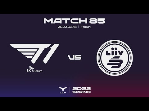 T1 vs. LSB | Match85 Highlight 03.18 | 2022 LCK Spring Split