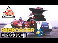 BICROSSER Episode 1