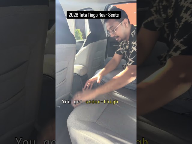 2026 Tata Tiago Rear Seats: How Good Are They?