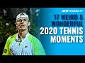 17 Weird & Wonderful Tennis Moments You Missed in 2020