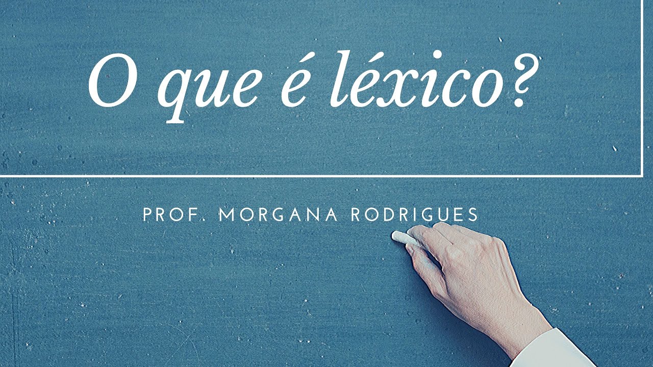O que é Léxico