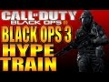 Call of Duty: Black ops 3 Hype Train Rant ...
