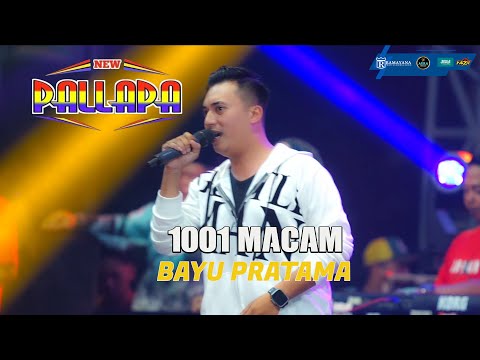 1001 MACAM  || BAYU PRATAMA || NEW PALLAPA || RAMAYANA SOUND SYSTEM