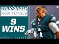 2022 NFL Over/Under Predictions: Eagles 9 wins [Expert Breakdown] | CBS Sports HQ
