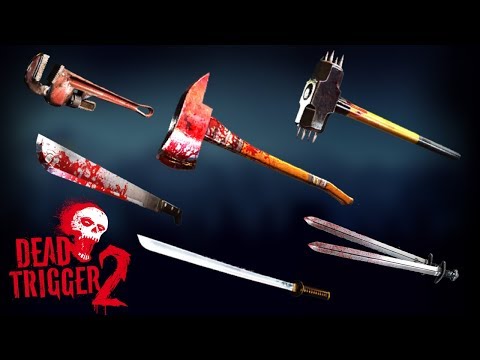Dead Trigger 2 | All Melee Weapons Gameplay Walkthrough - Lomelvo
