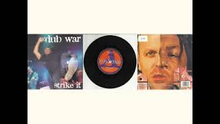 DUBWAR - Strike It 7" - UK PUNK VINYL