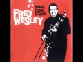 A FLG Maurepas upload - Fred Wesley - Getcho Money Ready - Jazz Funk
