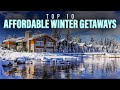 Top 10 Cheap Winter Break Getaways in the USA