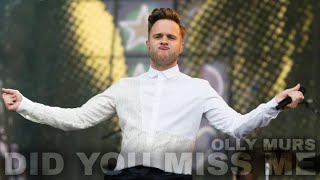 Olly Murs - &#39;Did You Miss Me&#39; (Live at Hyde Park, 2016)
