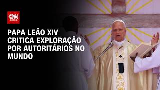 Vídeo: Papa Leão XIV critica exploração por "autoritários" do mundo em viagem a Angola | HORA H