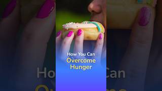You can Overcome Hunger with these Eating Tips #GLP1 #Diet